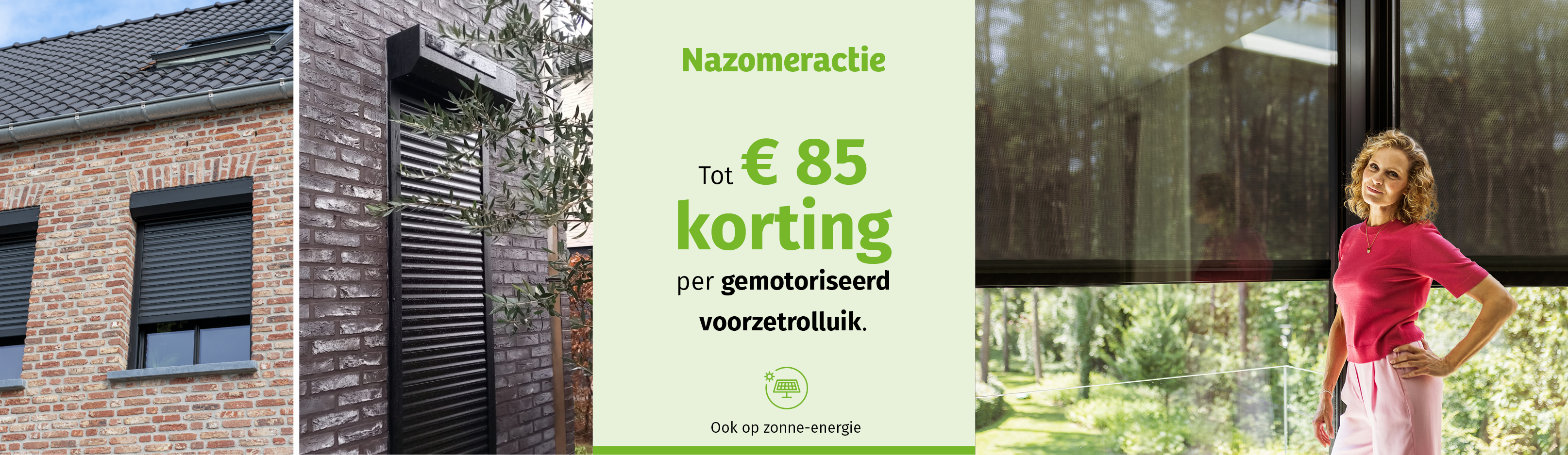 Nazomeractie rolluiken